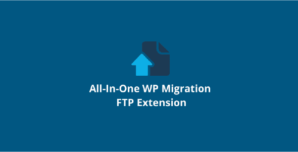 All In One WP Migration FTP Extension GPL v2.80 [Activated]
