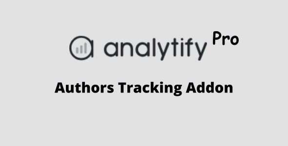 Analytify Pro Authors Tracking Addon GPL Latest Version