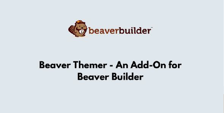 Beaver Themer An Add-On for Beaver Builder GPL Latest Version
