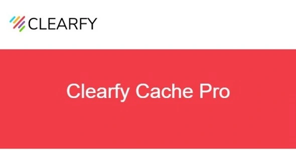 Clearfy Cache Pro GPL Latest Version