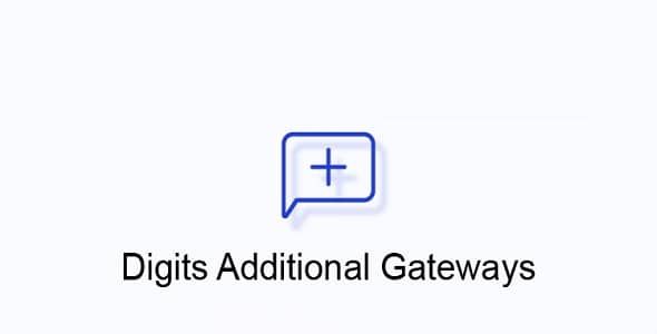 Digits Additional SMS Gateways GPL Latest Version