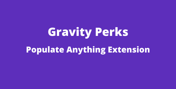 Gravity Perks Populate Anything GPL