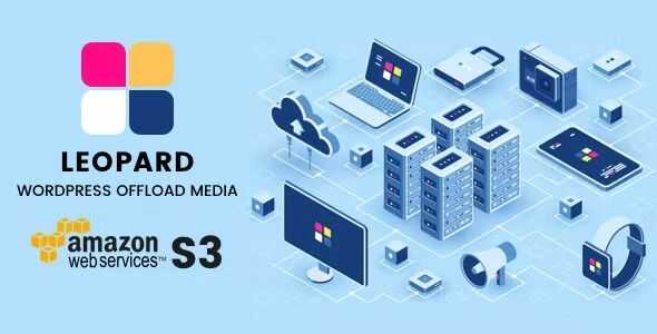 Leopard WordPress Offload Media GPL v2.0.36 Latest Version