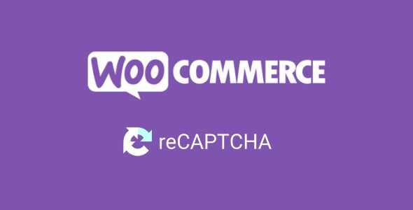 ReCaptcha for WooCommerce GPL Latest Version