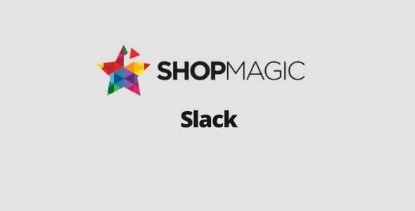 ShopMagic Slack GPL Latest Version