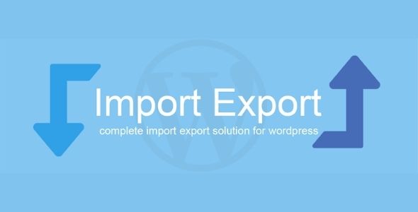WP Import Export GPL Latest Version