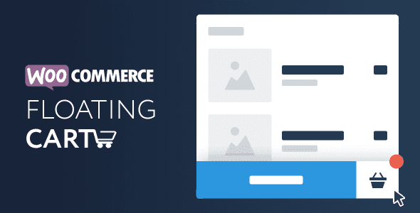 XT WooCommerce Floating Cart GPL v2.8.0 Latest Version