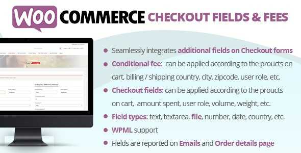 WooCommerce Checkout Fields & Fees v10.6 Plugin GPL Latest Version