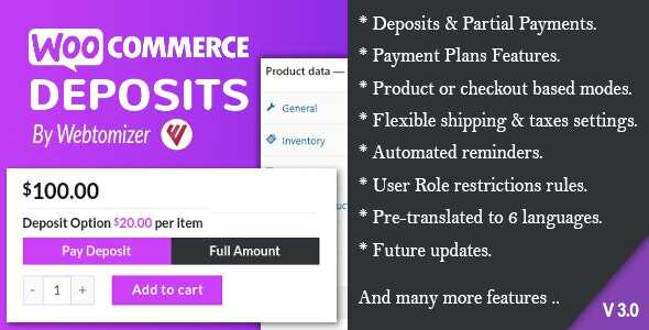 WooCommerce Deposits Partial Payments Plugin GPL v4.5.0 Latest Version