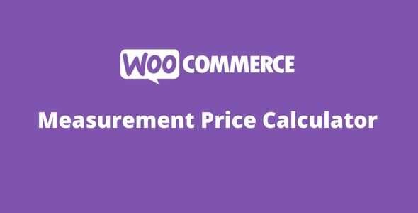 WooCommerce Measurement Price Calculator GPL v3.23.2 Latest Version