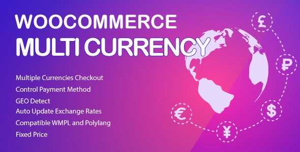 CURCY – WooCommerce Multi Currency Premium GPL Latest Version
