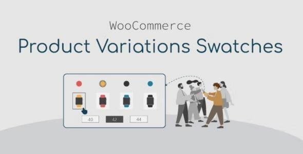 WooCommerce Product Variations Swatches GPL v1.1.2 Latest Version