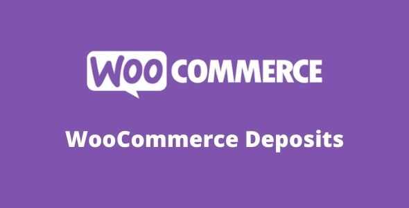 WooCommerce Deposits GPL Latest Version