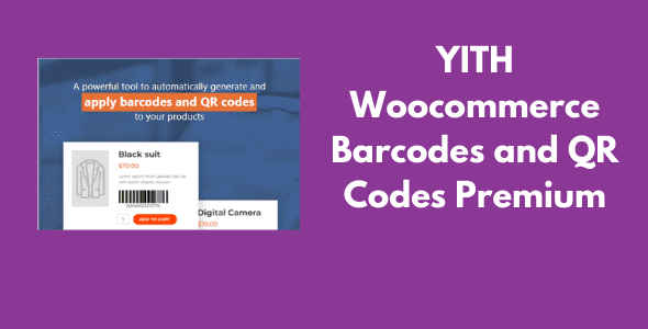 YITH Woocommerce Barcodes & QR Codes Premium GPL Latest Version