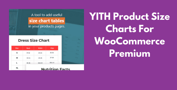 YITH Product Size Charts For WooCommerce Premium GPL Latest Version