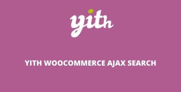 YITH WooCommerce Ajax Search Premium GPL v2.2.0 Latest Version