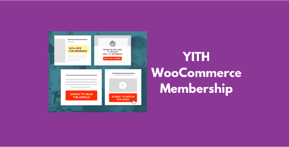 YITH WooCommerce Membership Premium GPL Latest Version