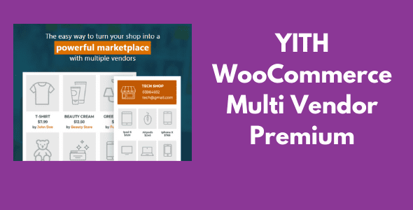 YITH WooCommerce Multi Vendor Premium GPL v4.20.0 Latest Version