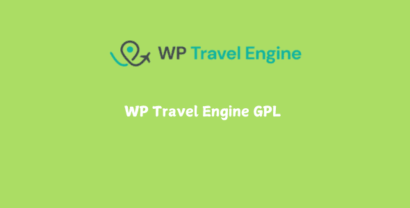 WP Travel Engine GPL + Addons