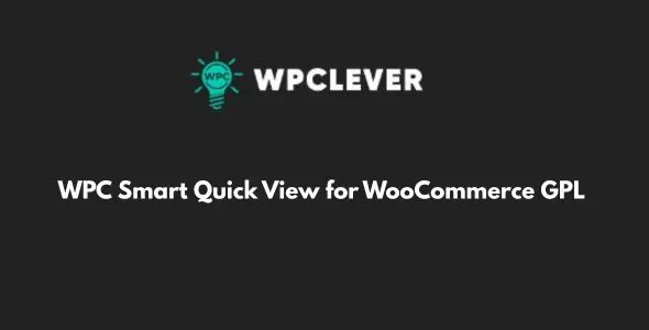 WPC Smart Quick View for WooCommerce GPL