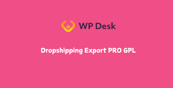 WPDesk Dropshipping Export PRO GPL